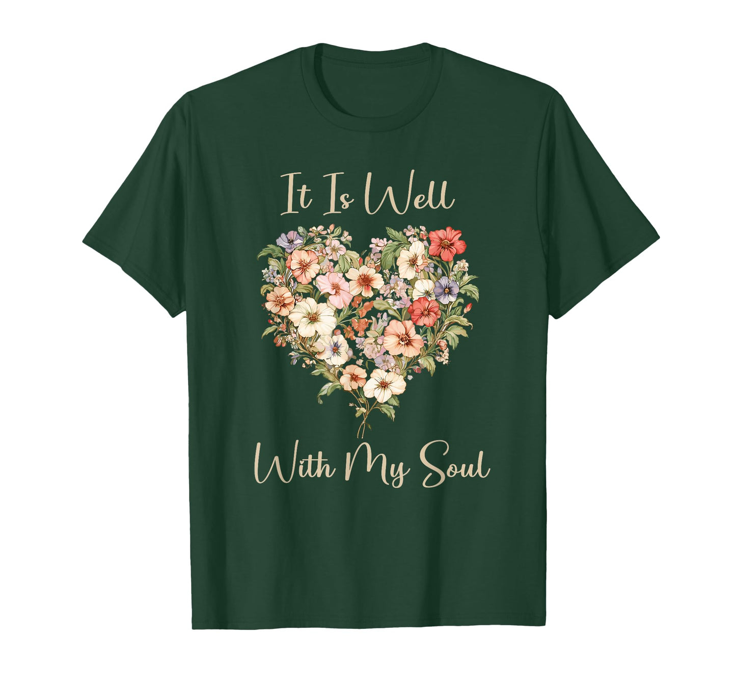 It Is Well With My Soul for Christian Woman T-Shirt
