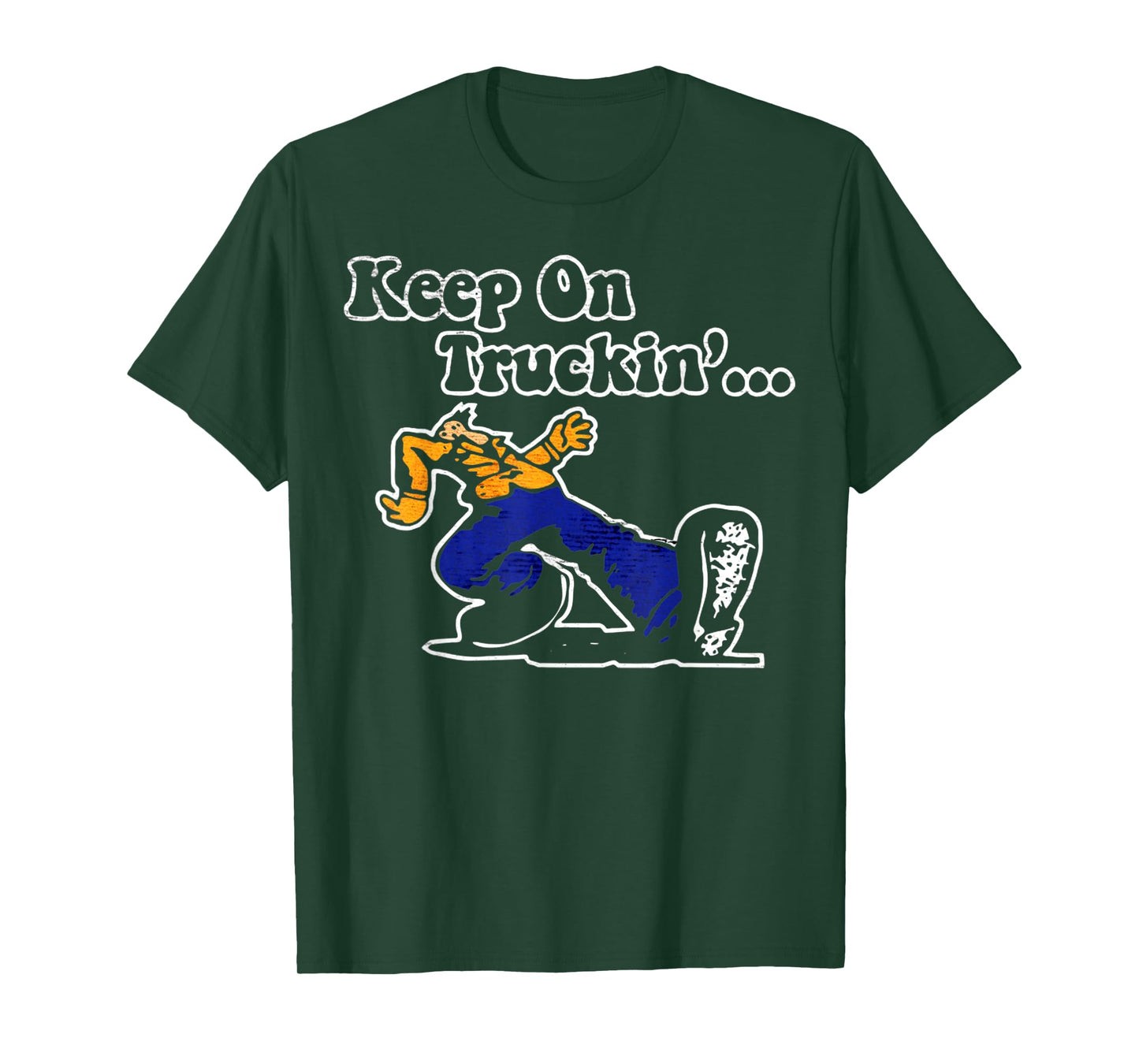 Vintage Motivational Quote Keep On Truckin Retro Funny Meme T-Shirt