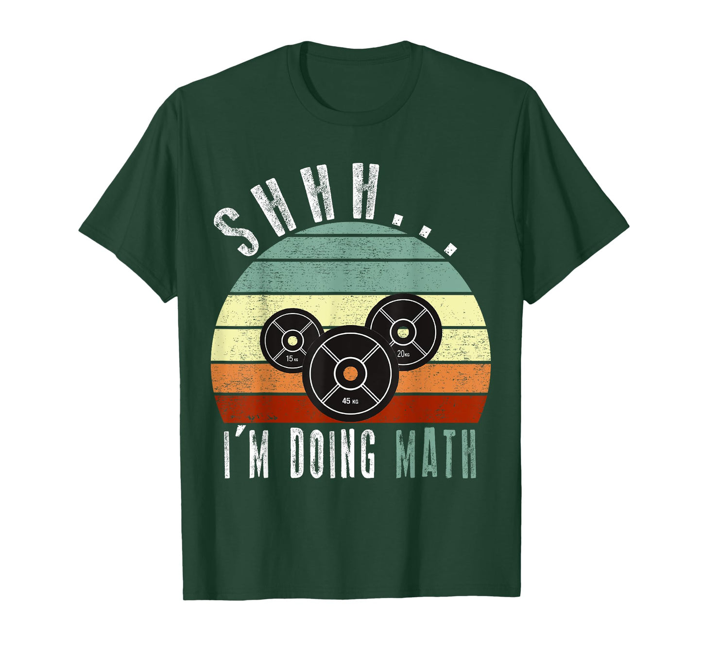 Shhh i'm doing math Weight Lifting Gym Workout retro vintage T-Shirt