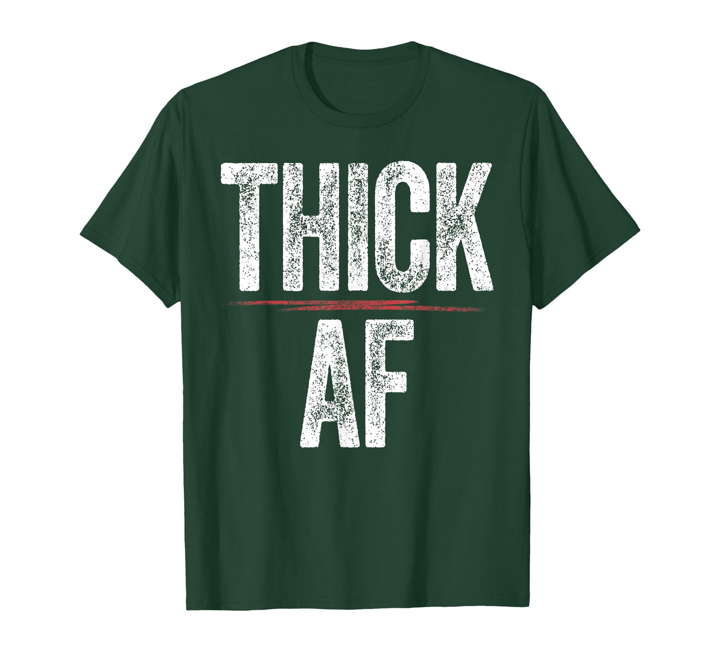 Thick AF Shirt Funny Sports Workout Man Woman Thick AF T-Shirt