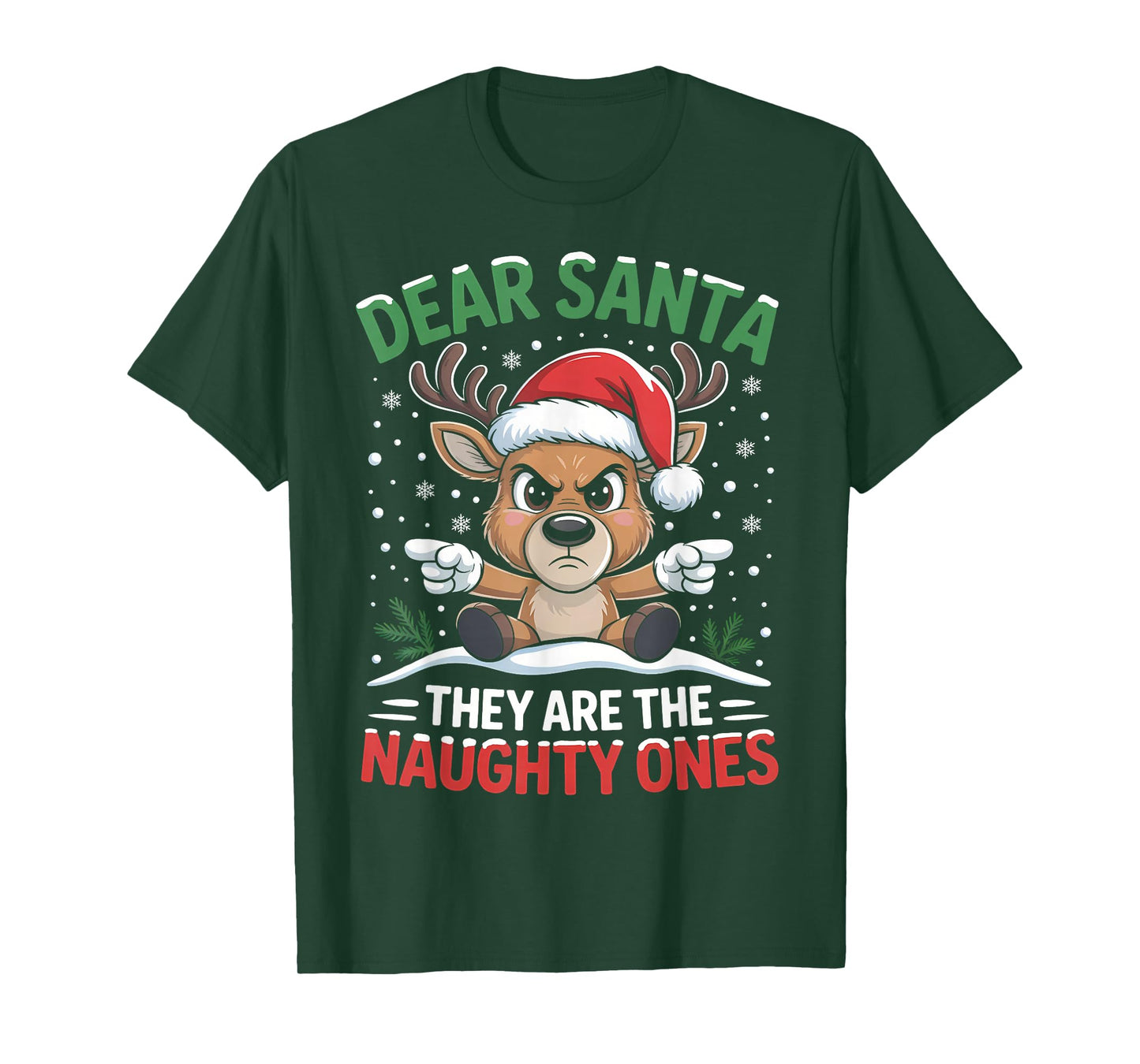 Funny Naughty Ones Dear Santa Reindeer Christmas Holiday T-Shirt
