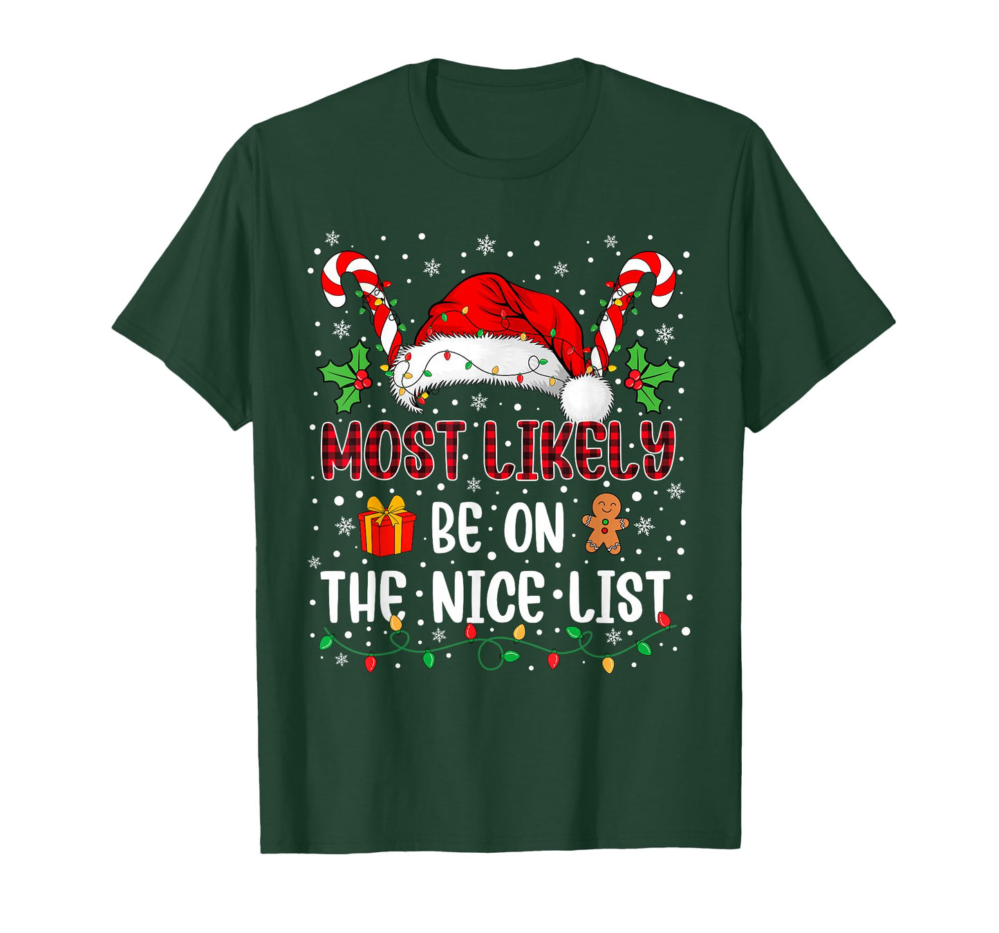 Most Likely to Be On The Nice List Family Christmas Matching T-Shirt