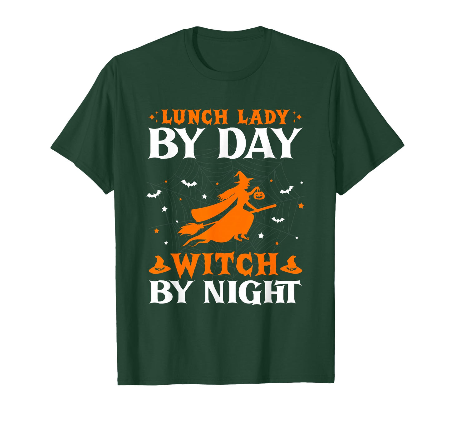 Lunch Lady by Day Witch by Night Halloween School Cafeteria T-Shirt