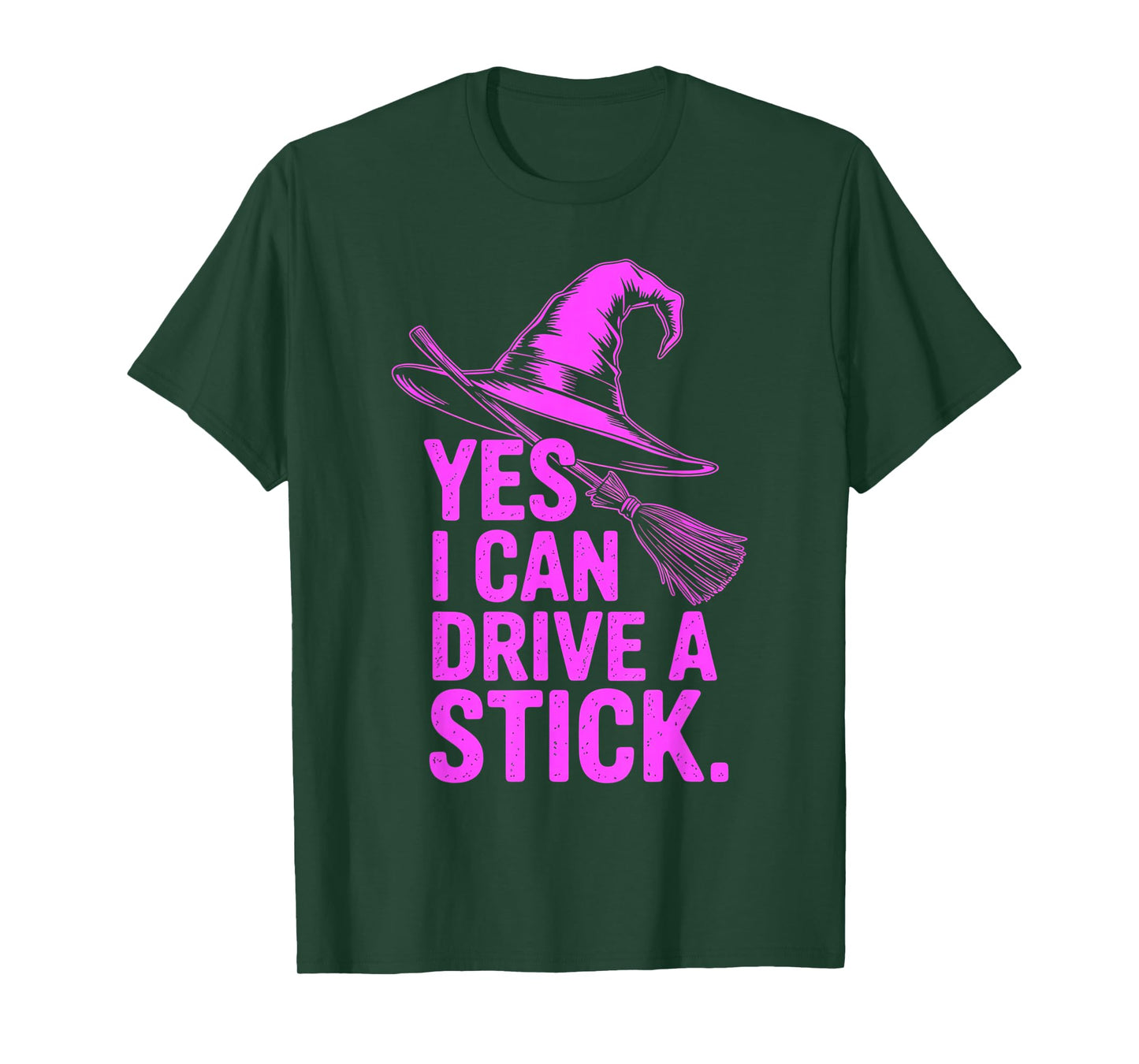 Yes I Can Drive A Stick Funny Halloween Spooky Witch T-Shirt