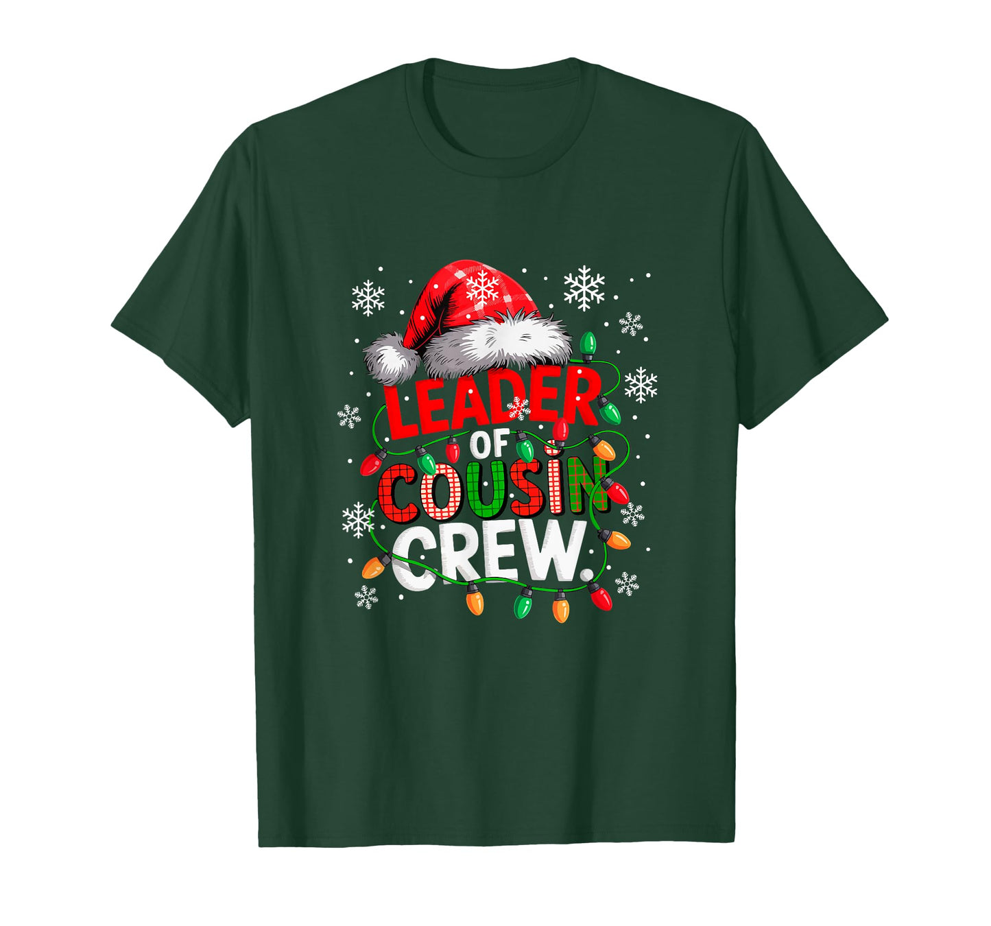 Leader of Cousin Crew Santa Xmas Hat Colorful Lights Family T-Shirt