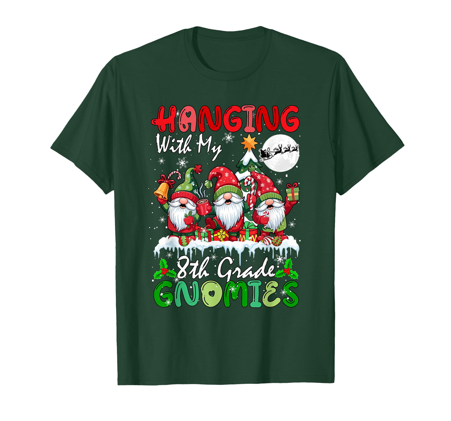 Hanging with My 8th Grade Gnomies Xmas Three Gnomes Teacher T-Shirt