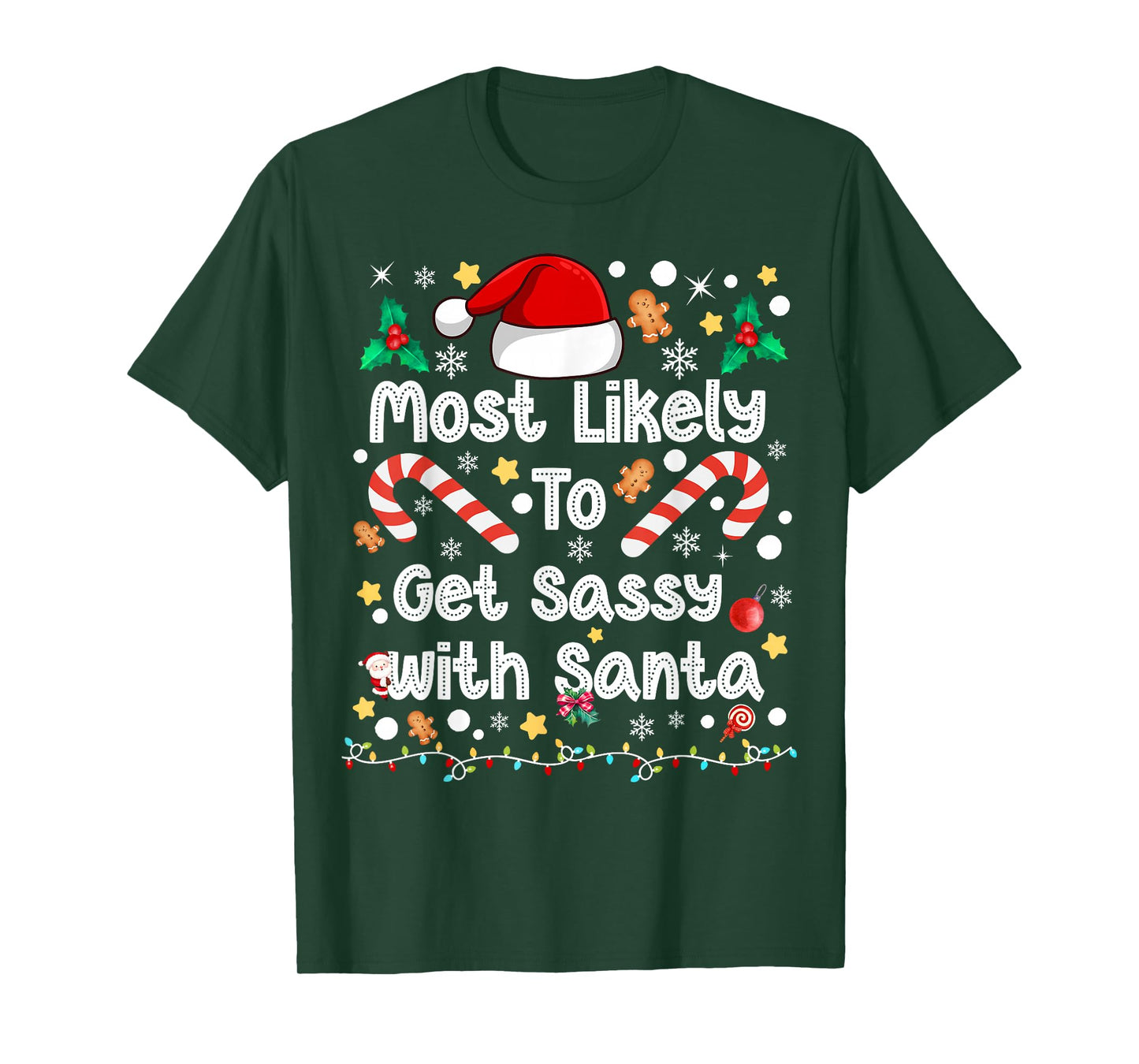 Most Likely to Get Sassy with Santa Family Christmas 2025 T-Shirt