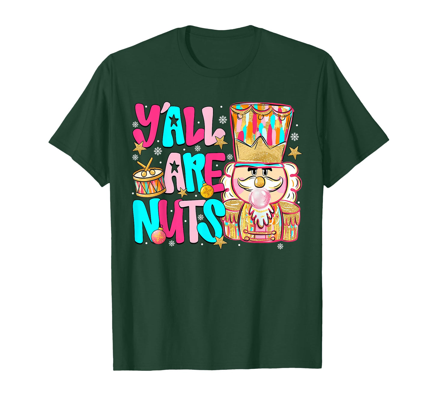 Pink Christmas Y'all are Nuts Pink Nutcracker Xmas Holiday T-Shirt
