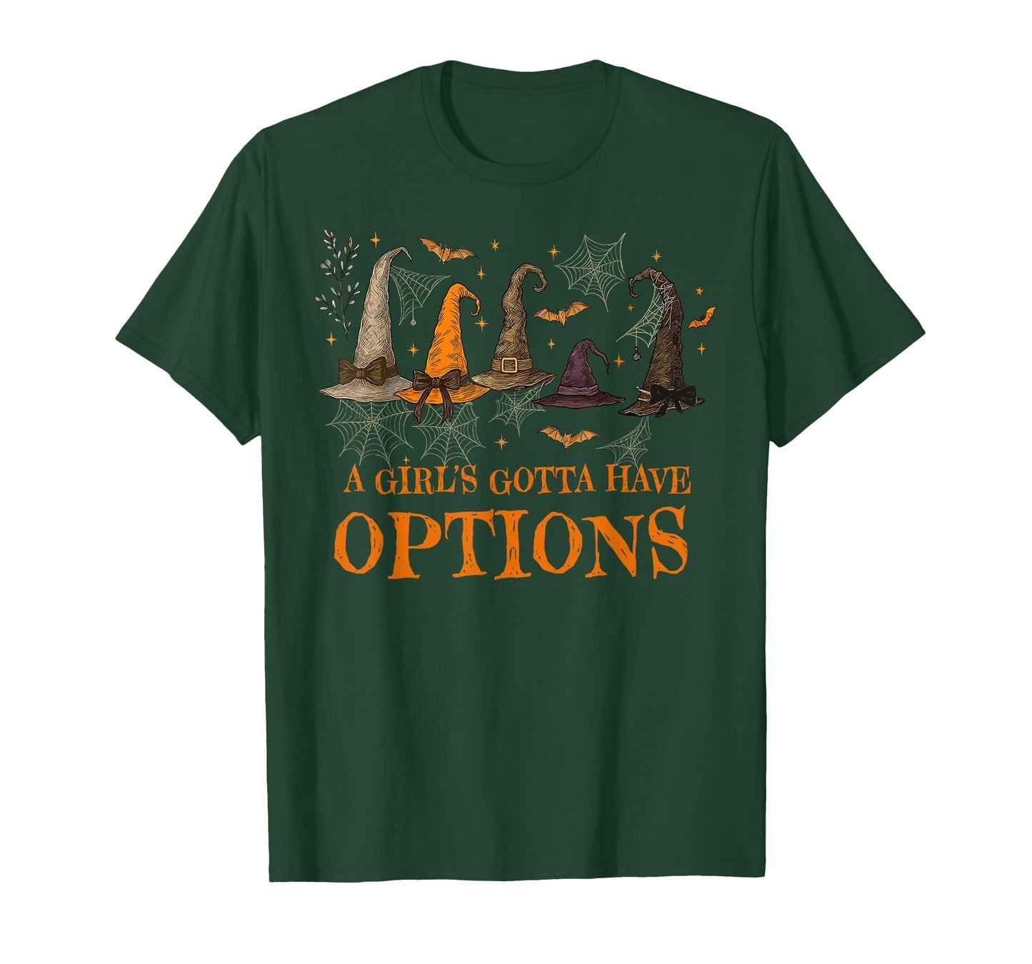 A Girl's Gotta Have Options Retro Witch Hat Spooky Halloween T-Shirt