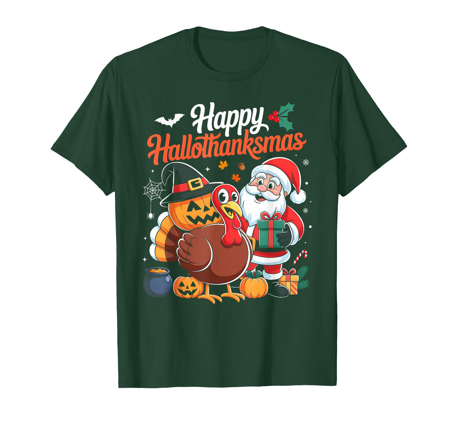 Happy HalloThanksMas Funny Halloween Thanksgiving Christmas T-Shirt