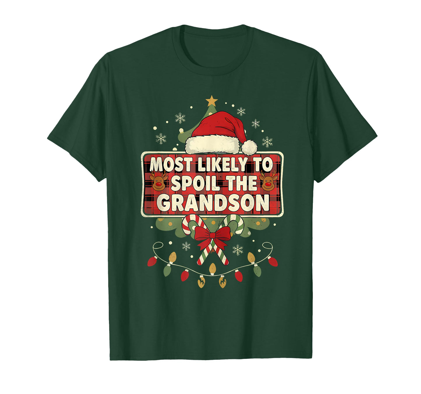 Most Likely to Spoil The Grandson Christmas Family Joke T-Shirt