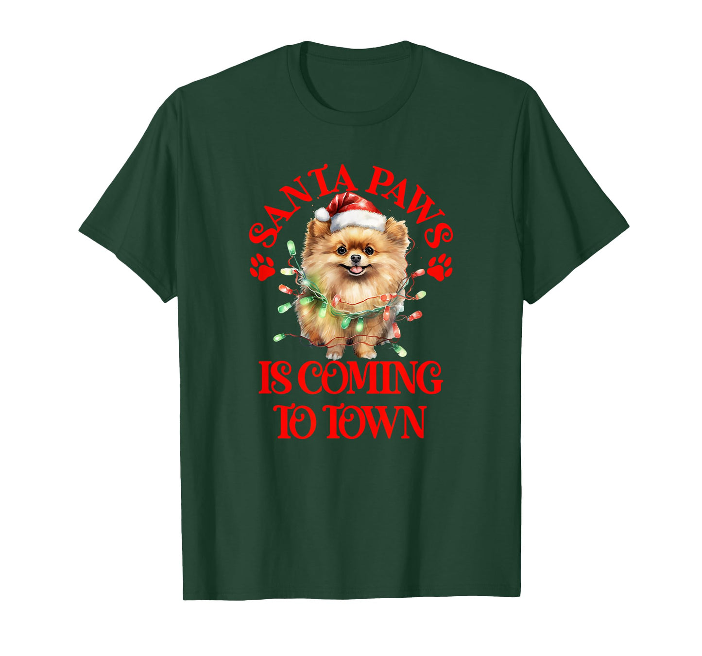Santa Paws is Coming to Town with Christmas Pomeranian T-Shirt