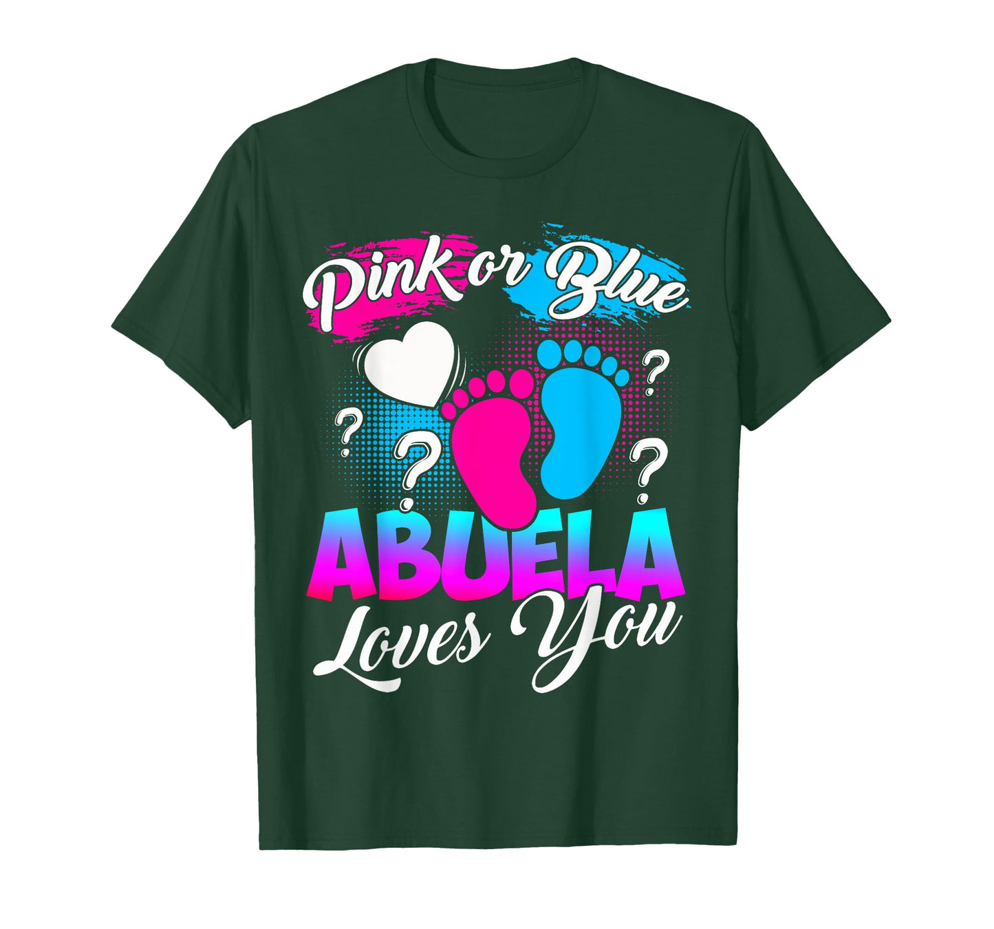 Women Gender Reveal Pink Or Blue Abuela Loves You T-Shirt