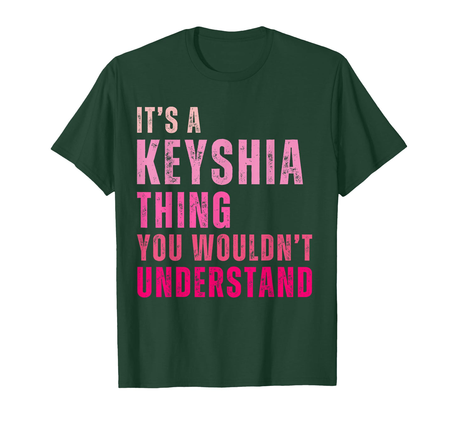 It's A Keyshia Thing You Wouldn't Understand Keyshia Vintage T-Shirt