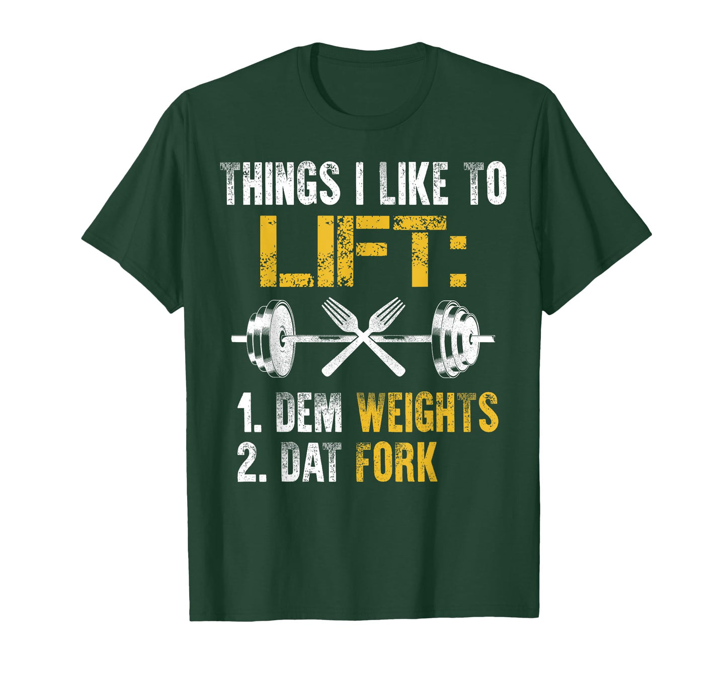 Funny Weight Lifting With Sayings Lift Dat Fork Gym Fitness T-Shirt
