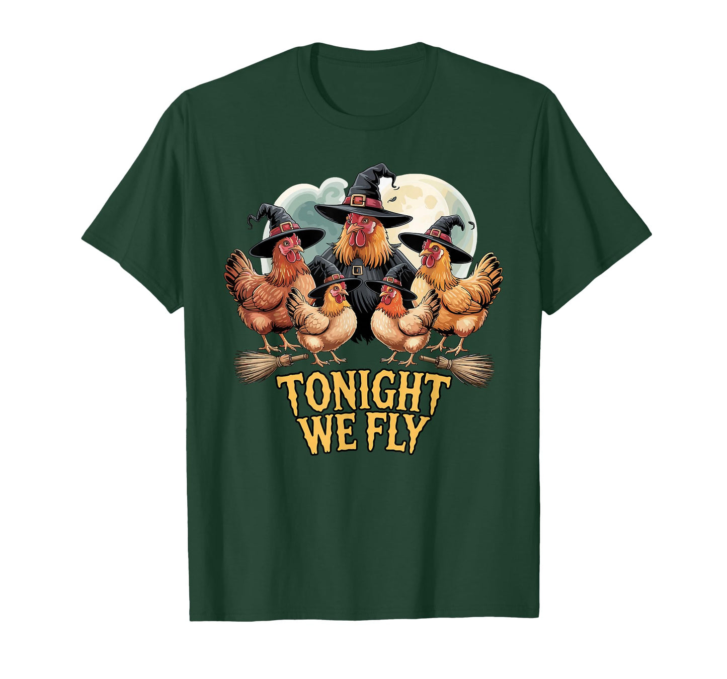 Tonight We Fly Chicken Witch Halloween Design T-Shirt