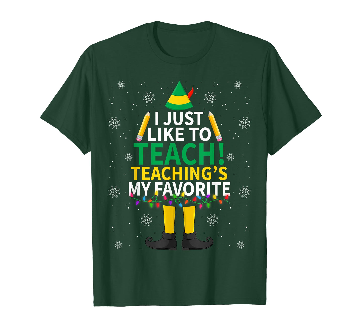 I Just Like to Teach Teaching My Favorite Christmas Teacher T-Shirt