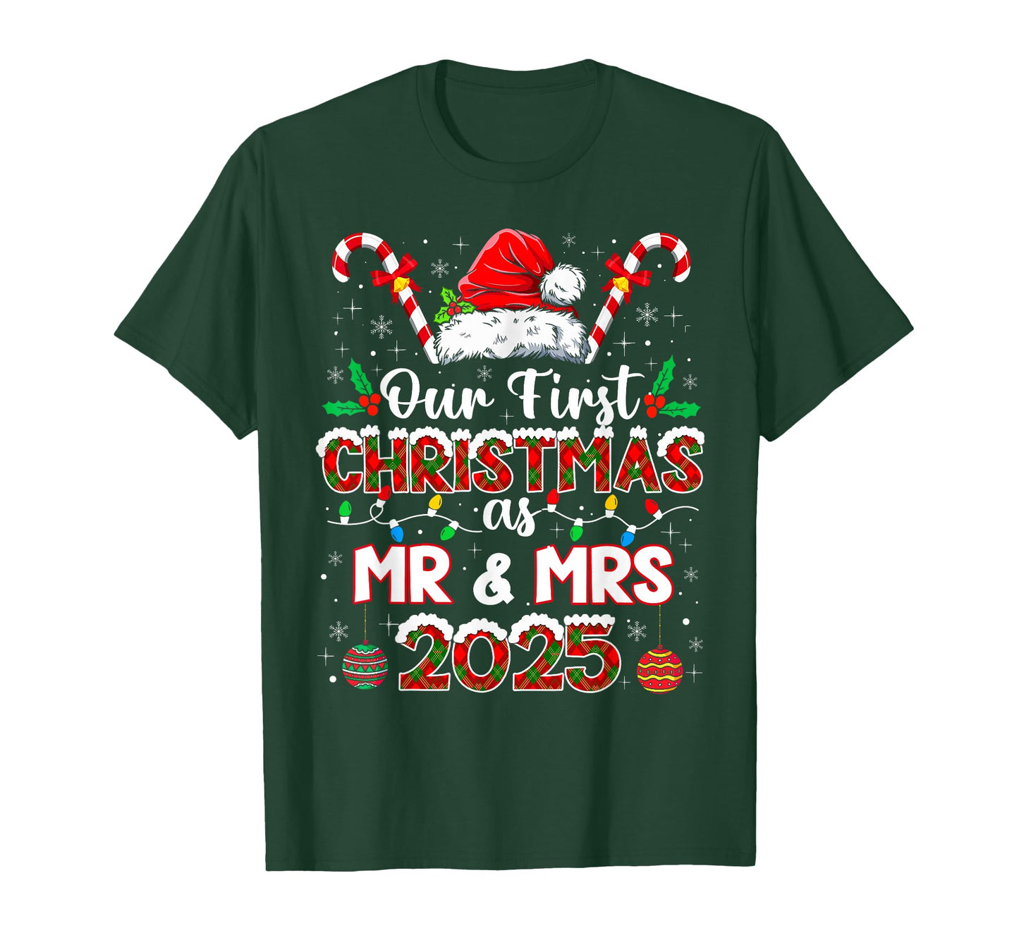 Our First Christmas As Mr & Mrs 2025 Newlywed Holiday Xmas T-Shirt