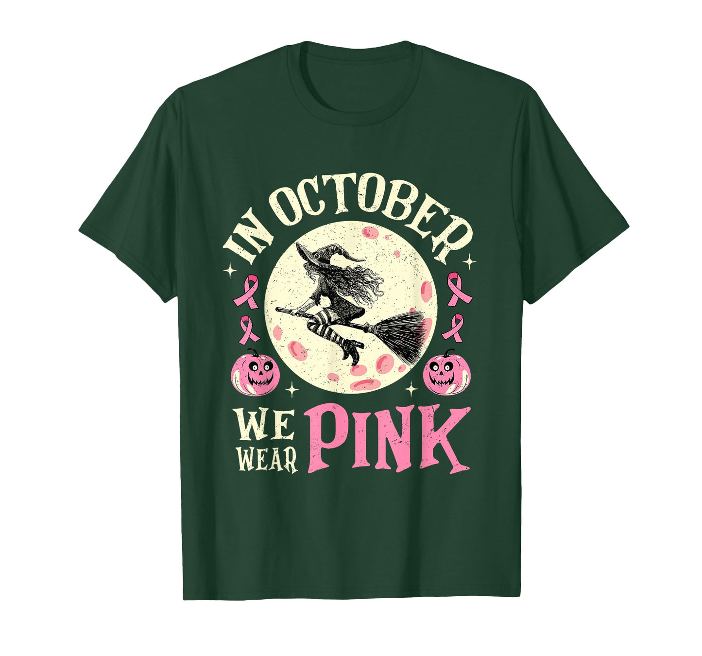 in October We Wear Pink Witch Breast Cancer Awareness T-Shirt