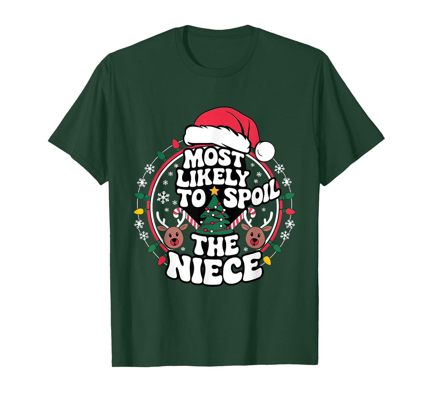 Christmas Party Most Likely to Spoil The Nephew Funny T-Shirt