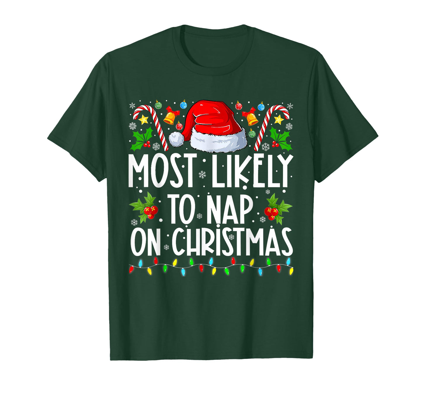 Most Likely To Nap On Christmas Family Christmas Pajamas T-Shirt