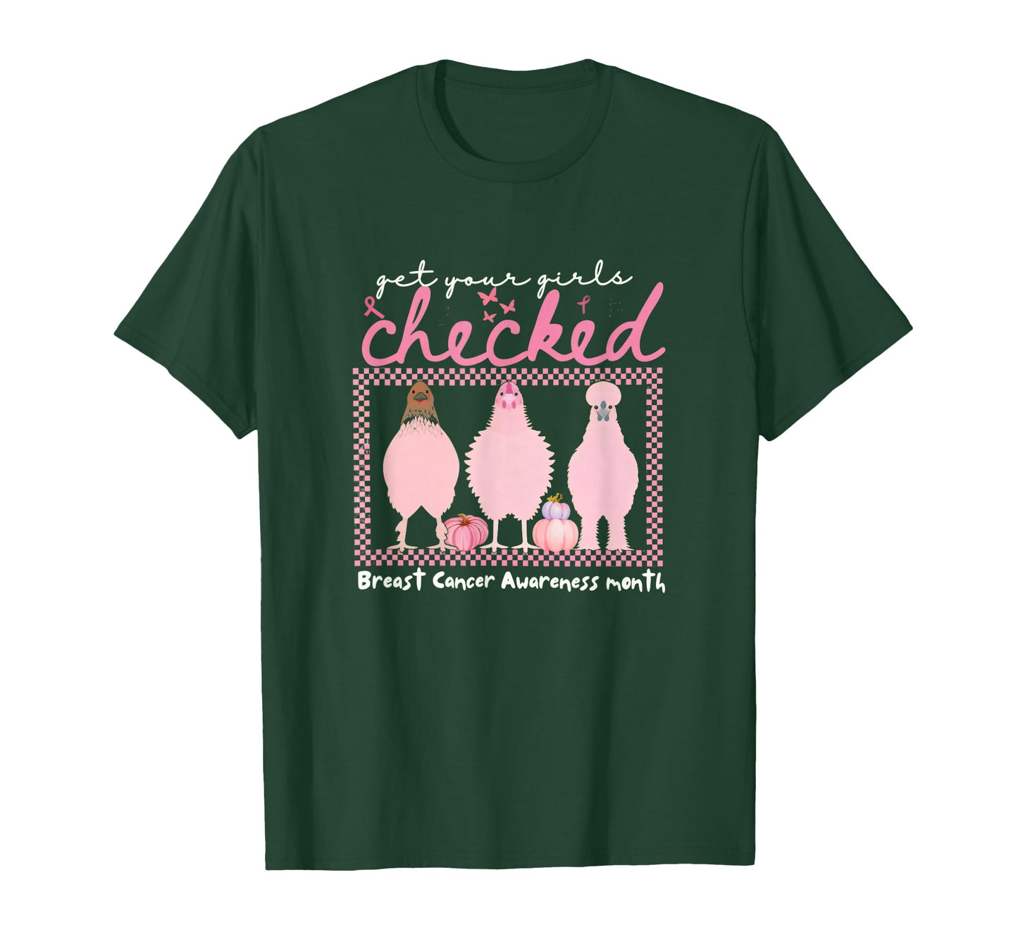 Breast Cancer Awareness Month Pink Chicken T- Get Your Girls T-Shirt