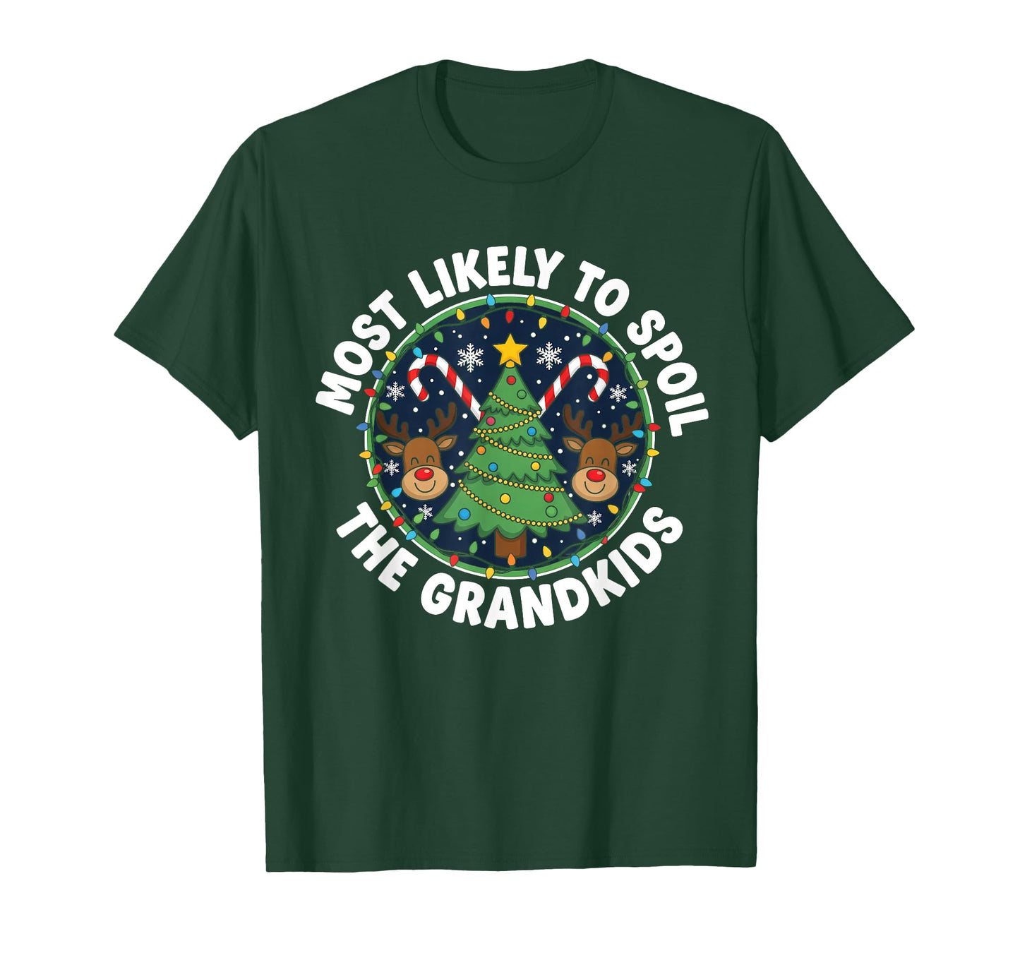 Christmas Party Most Likely to Spoil The Grandkids Men Women T-Shirt