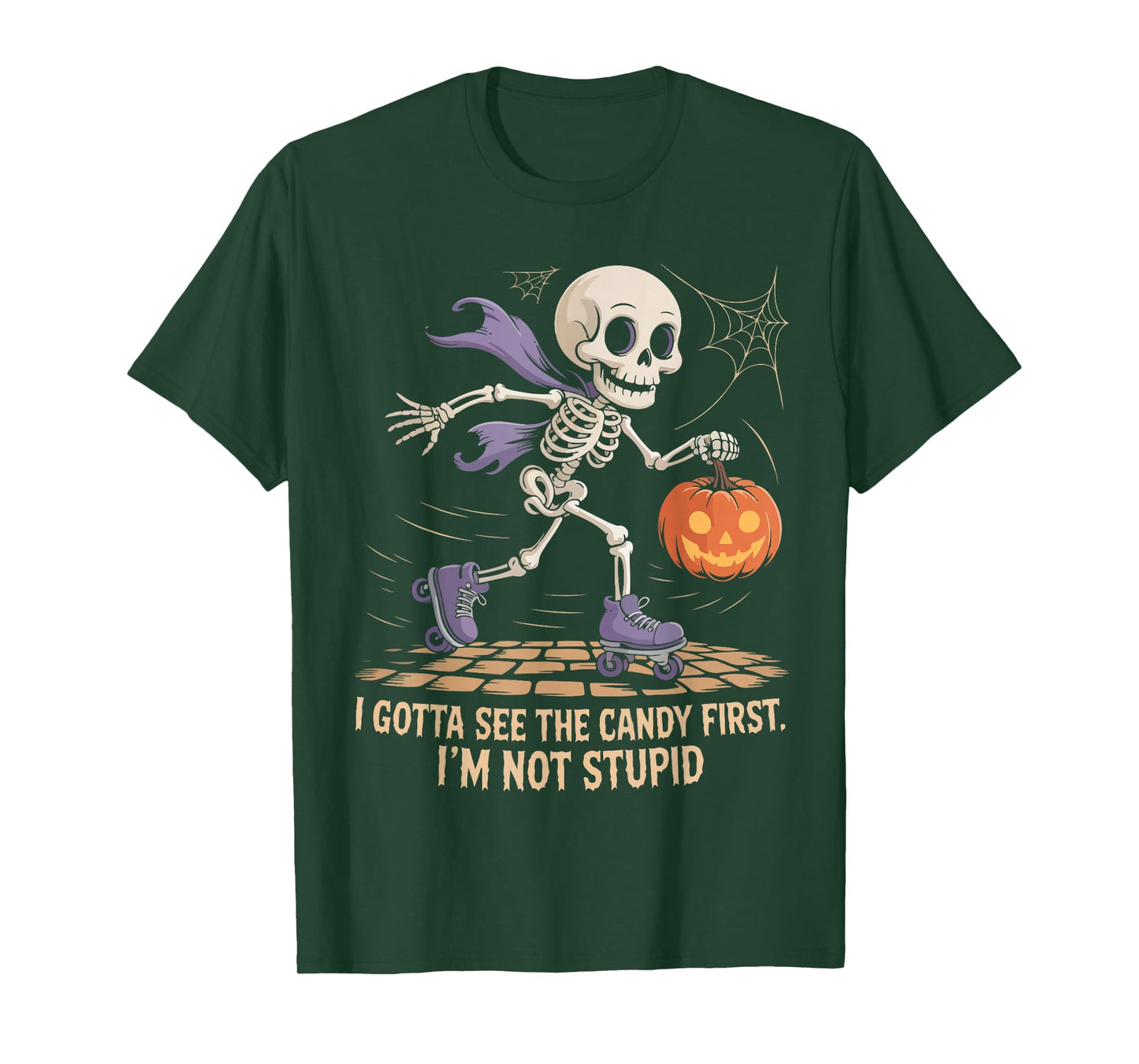 I Gotta See The Candy First I'm Not Stupid Halloween Ghosts T-Shirt