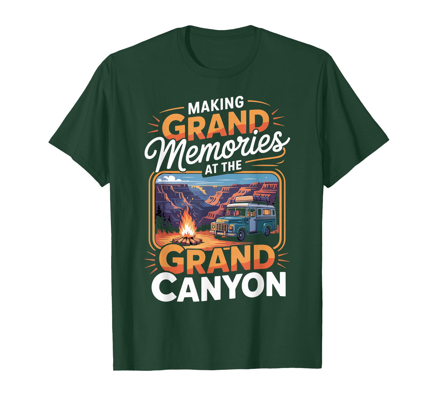 Making Grand Memories Family Trip Grand Canyon National Park T-Shirt