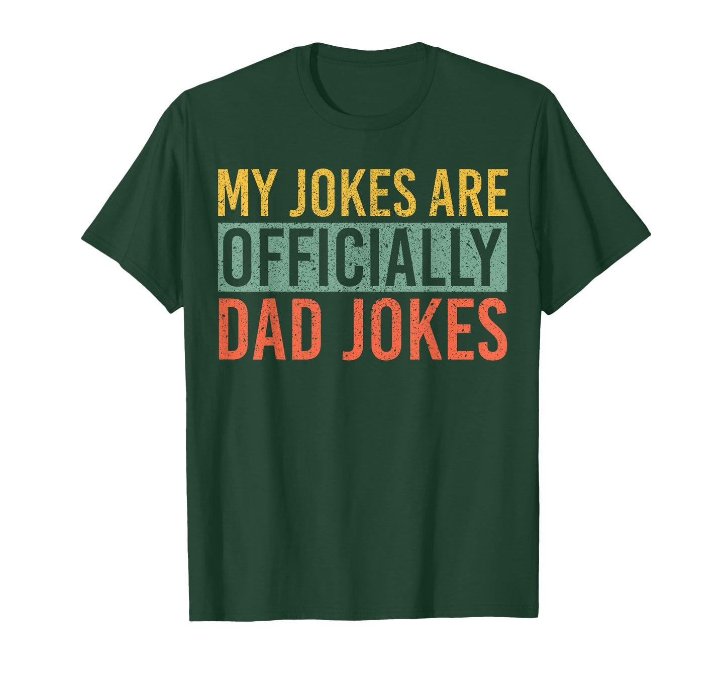 Men My Jokes Are Officially Dad Jokes New Daddy Fathers Day T-Shirt
