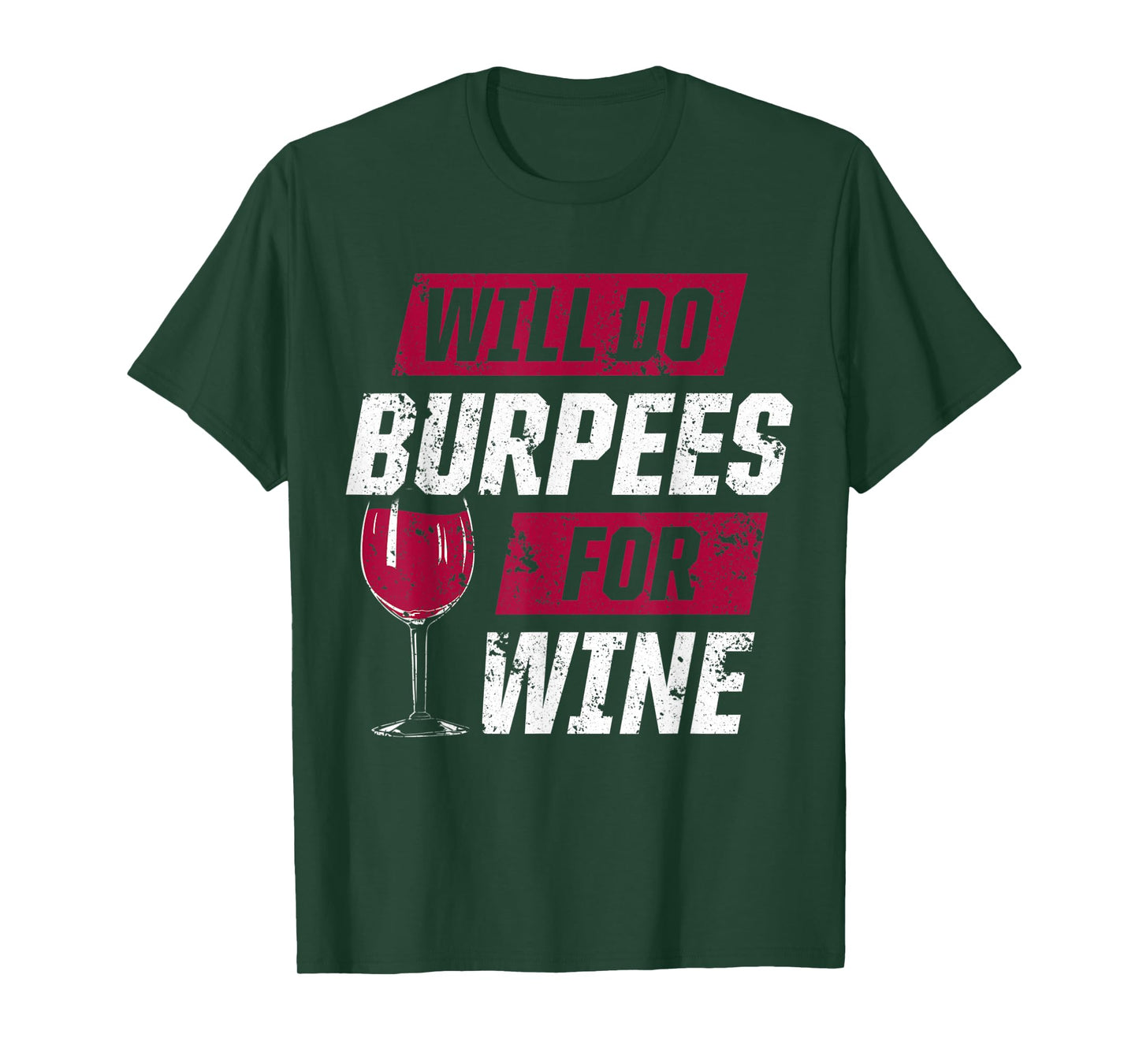 Funny Workout Motivation Burpees Wine Fitness T-Shirt