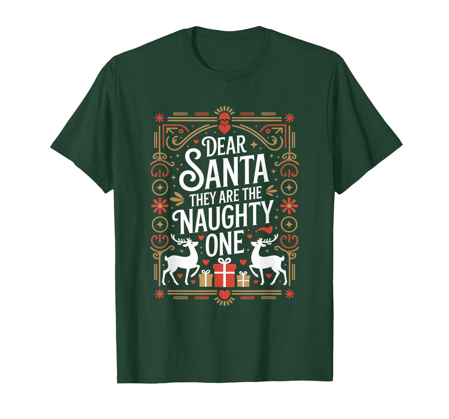 Dear Santa They are The Naughty Ones Funny Christmas Winter T-Shirt