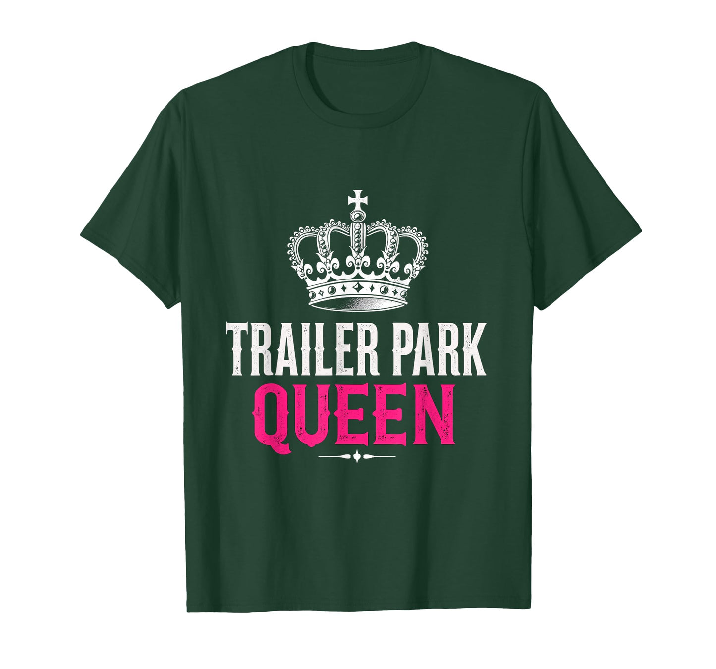 Trailer Park QUEEN Trailer Park Crown T-Shirt