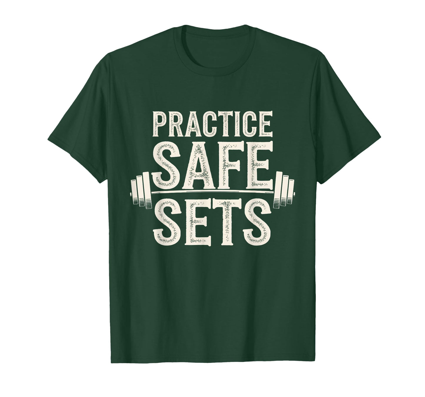 Practice Safe Sets Weightlifting Gym Fitness Workout T-Shirt