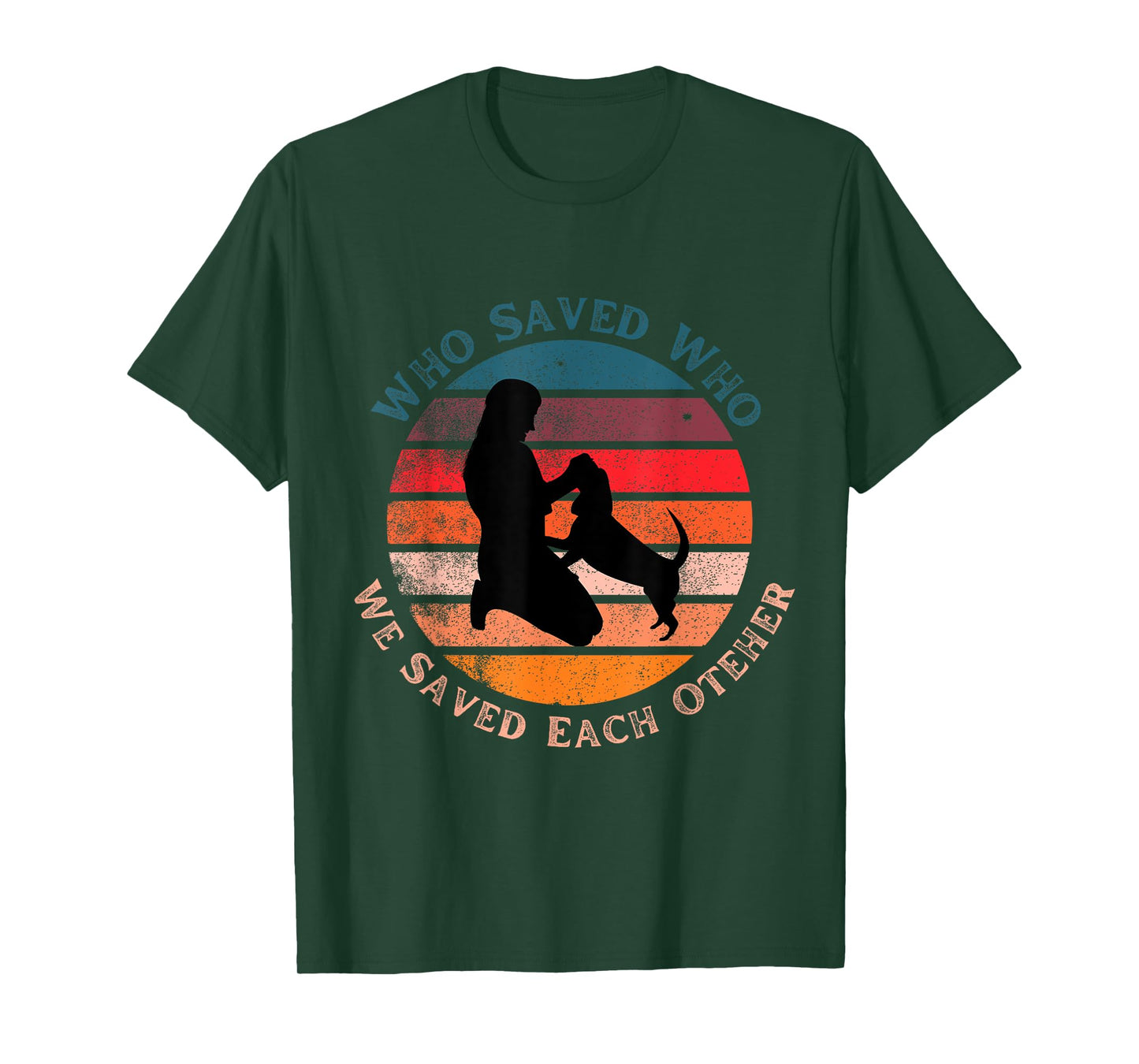 Cute Fun Who Saved Who Dog Retro Sunset Gift Men Women Kids T-Shirt