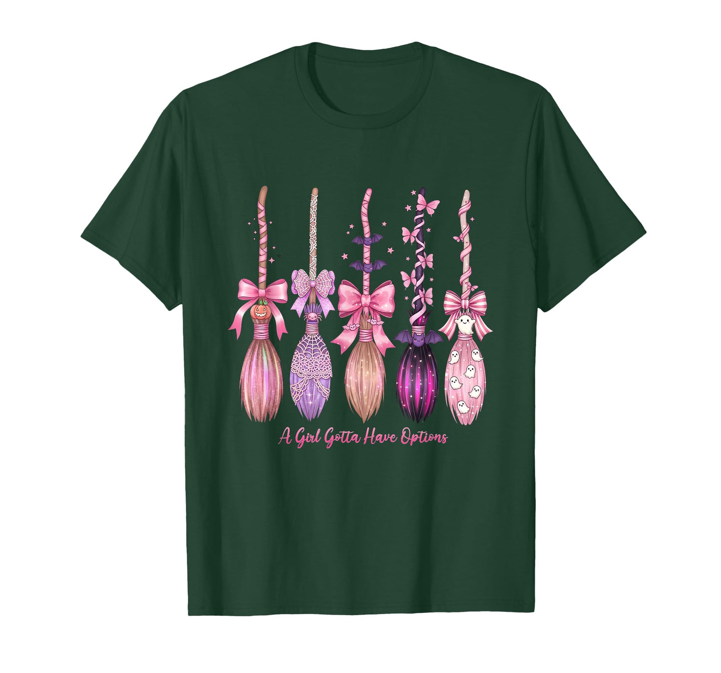 A Girl's Gotta Have Options Funny Broom Witches Halloween T-Shirt