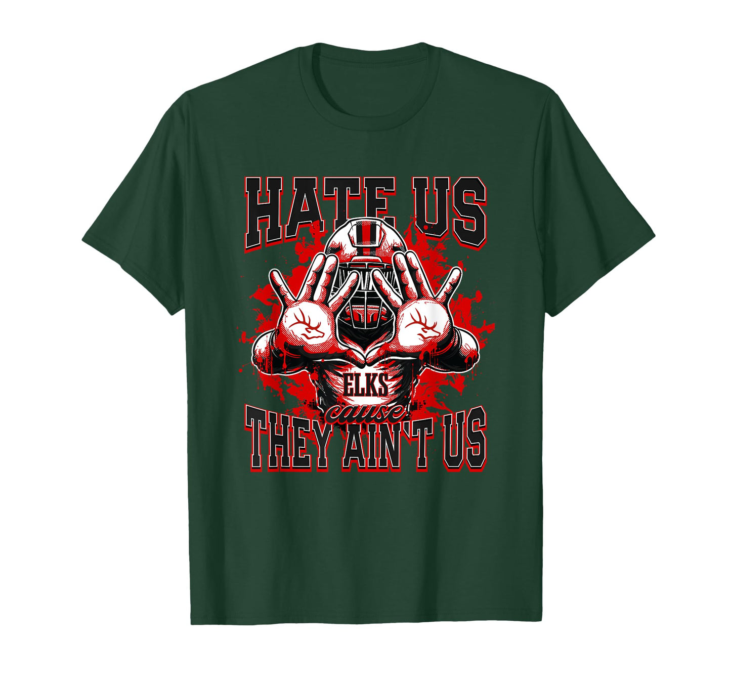 Burleson Elks Logo Hate Us Cause They Ain't HS T-Shirt