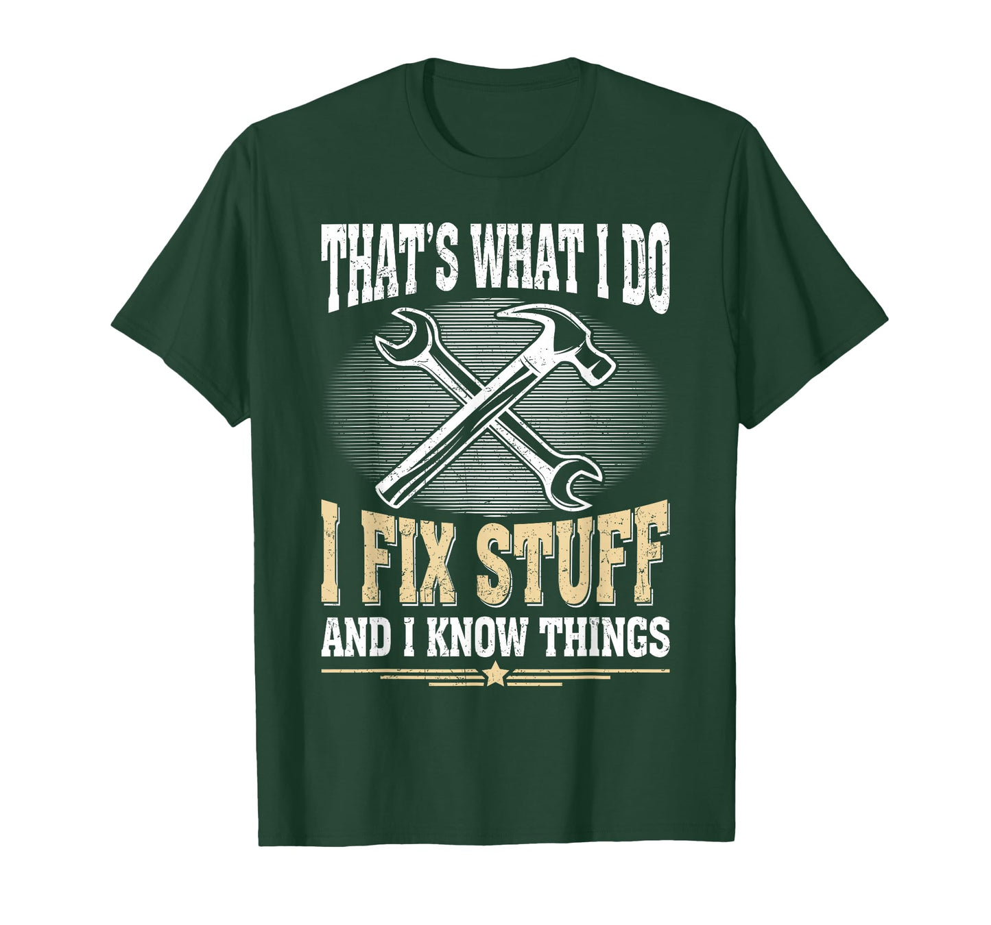Funny Dad Men Graphic Vintage I Fix Stuff And I Know Things T-Shirt