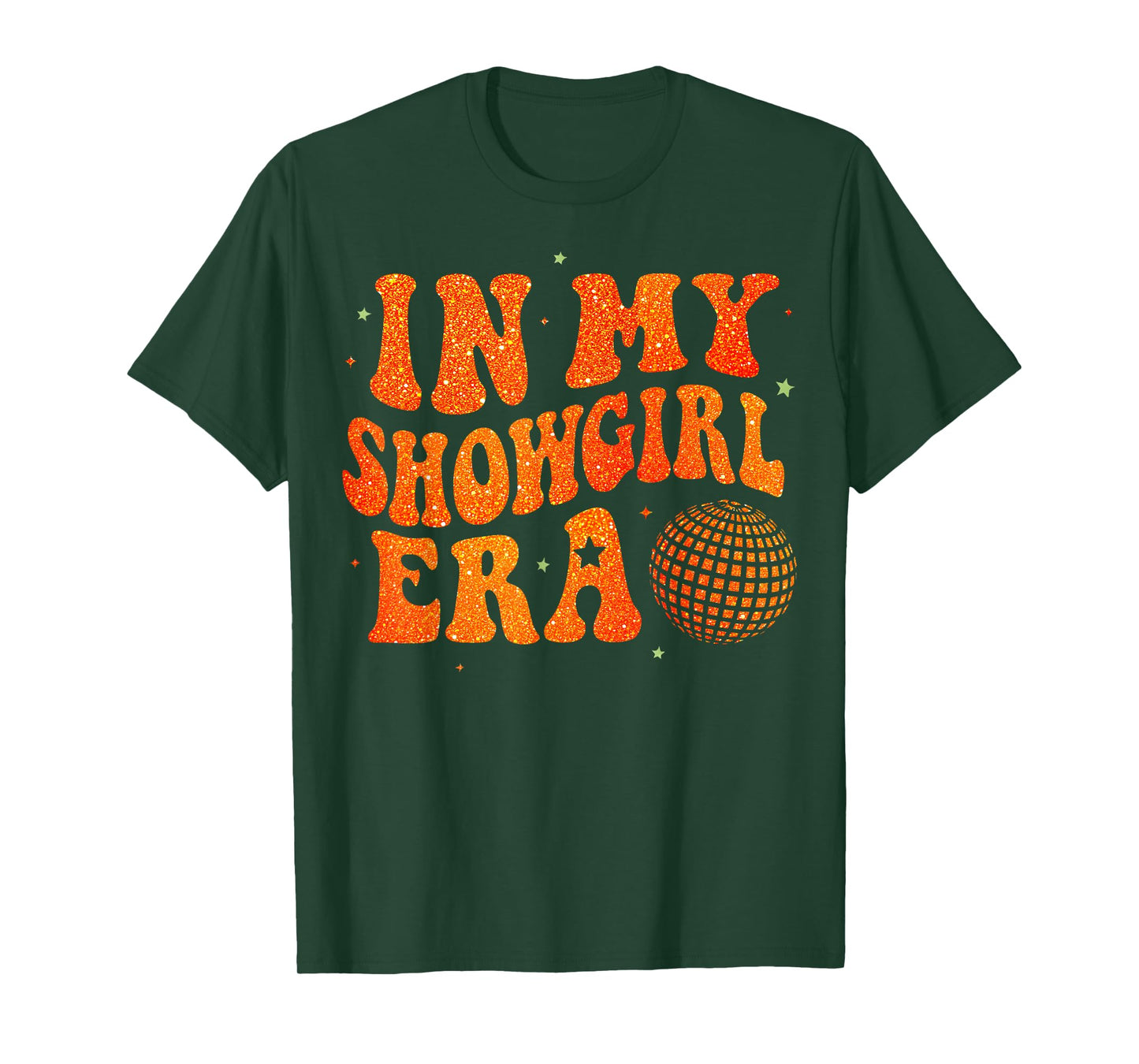 Funny Cute in My Show Girl Era Retro Gift for Men Women T-Shirt