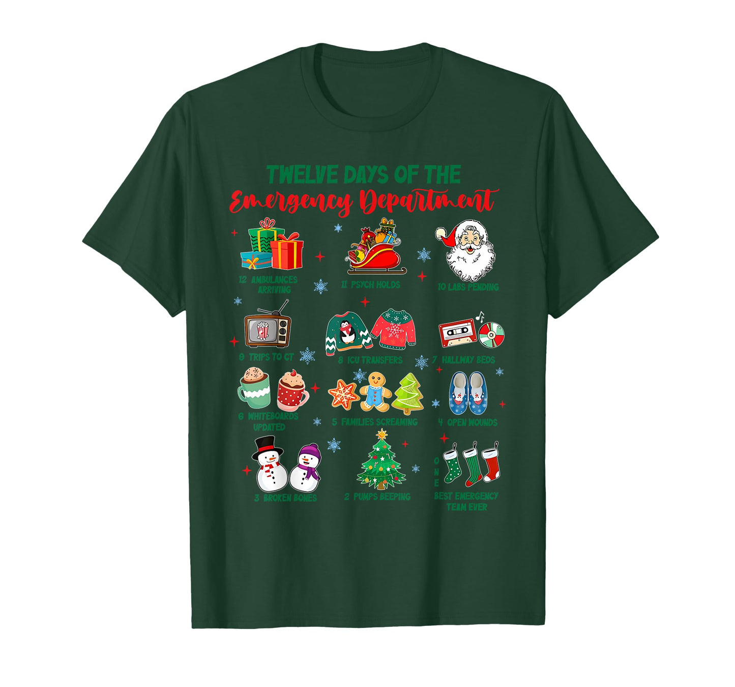 12 Hours of Emergency Department RN ED ER Tech Nurse Holiday T-Shirt