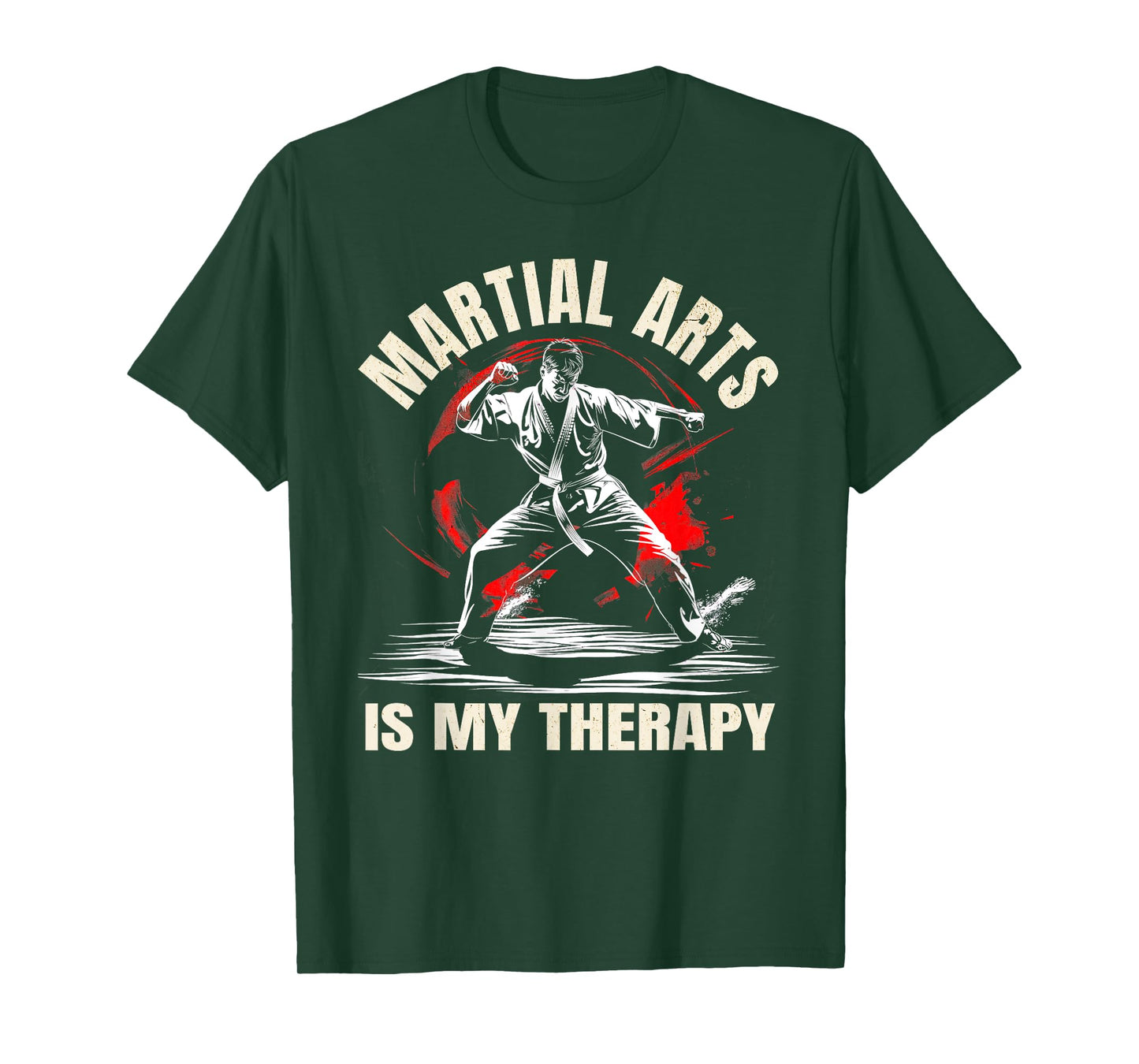 Martial Arts Is My Therapy – Karate, Jiu-Jitsu & Taekwondo T-Shirt