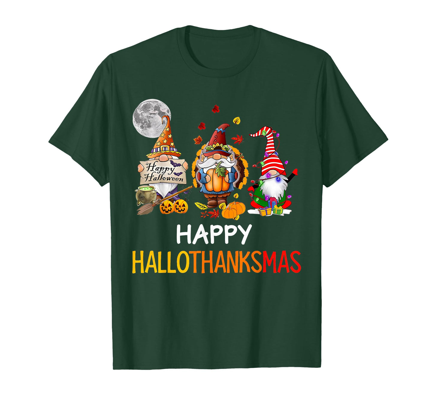 Happy Hallothanksmas Gnomes Lover Halloween Merry Christmas T-Shirt