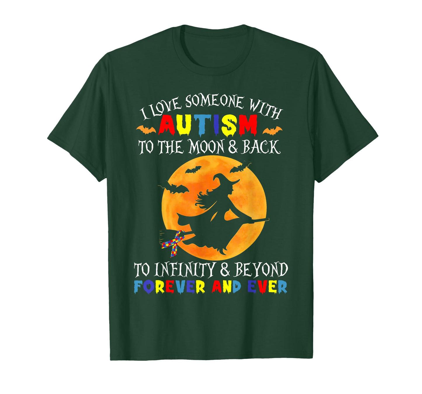 Witch Halloween Vibe I Love Someone with Autism to The Moon T-Shirt