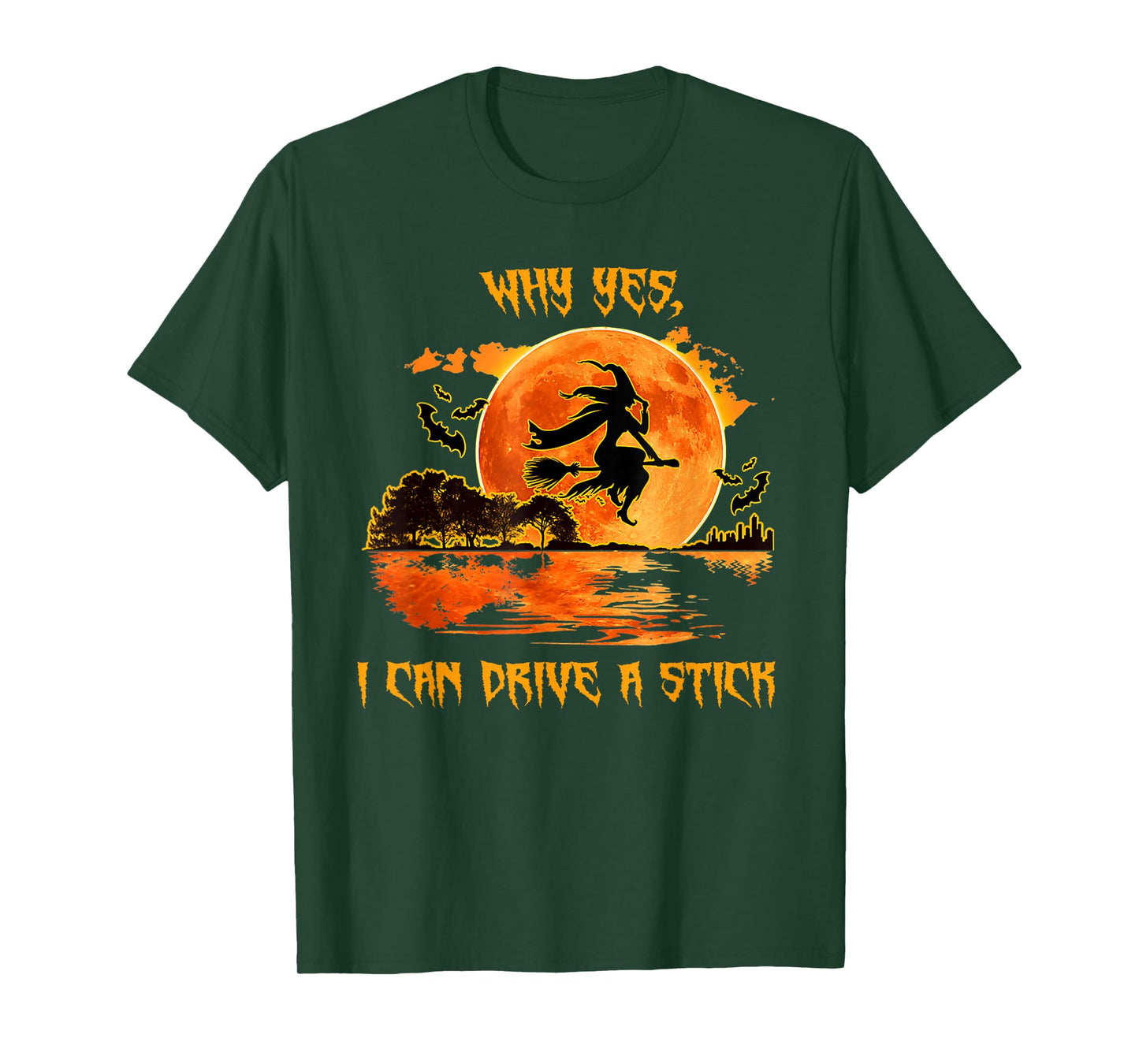Why Yes Actually I Can Drive A Stick Halloween Witches T-Shirt