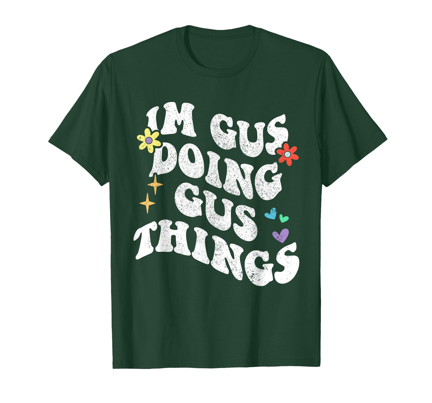 Retro Groovy Im Gus Doing Gus Things Funny Mother's Day T-Shirt
