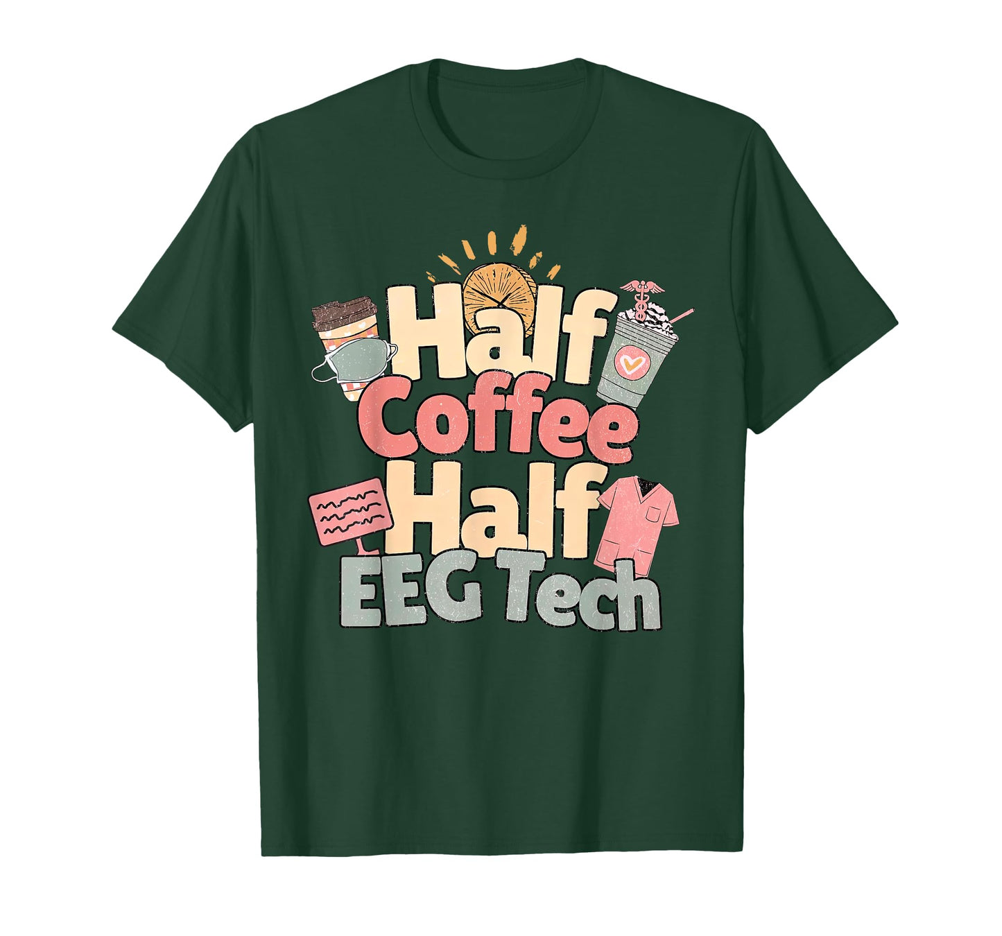 Vintage Half Coffee Half EEG Tech EEG Technologist Outfit T-Shirt