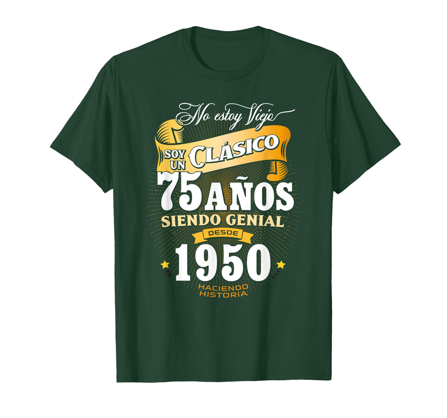 75th Birthday gift for Men in Spanish Regalo cumpleanos 75 T-Shirt