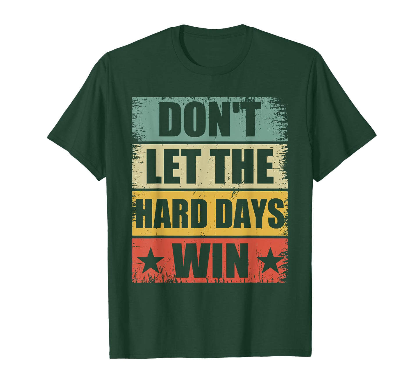 Motivational Workout Gym Vintage Don't Let The Hard Days Win T-Shirt