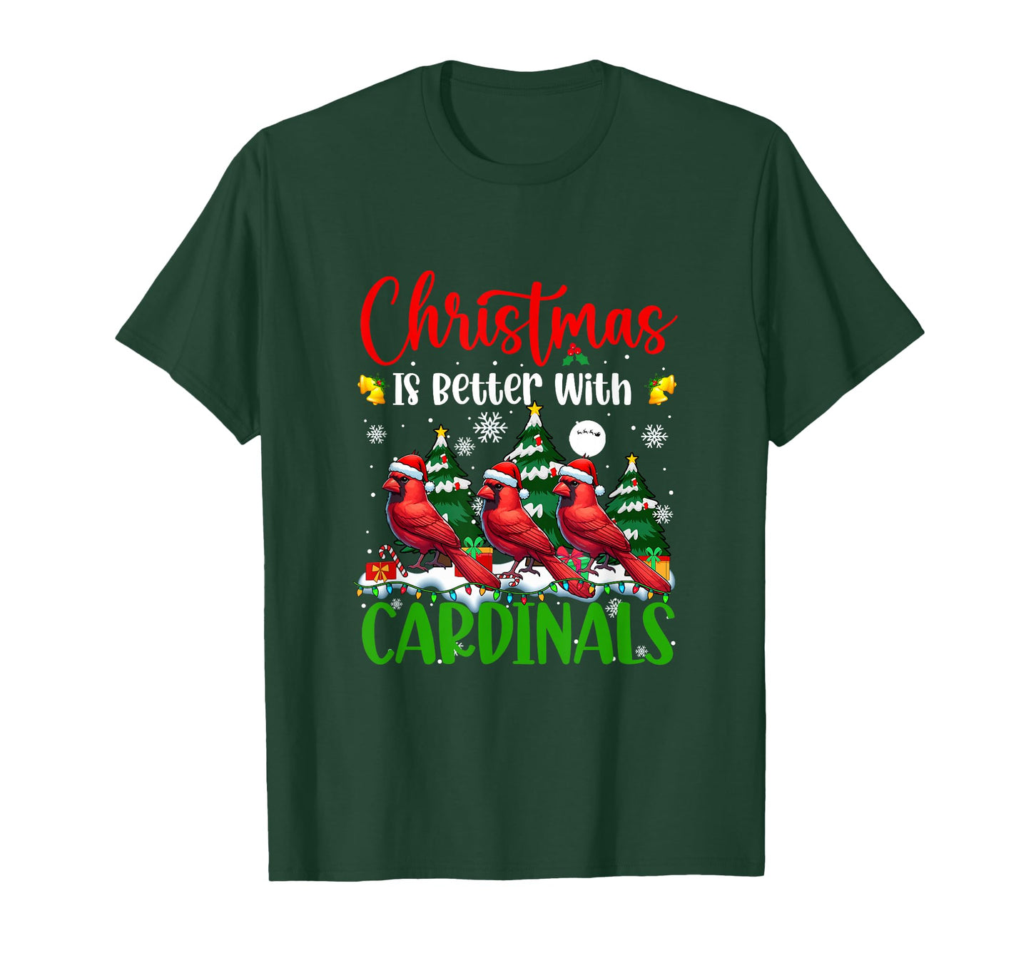Xmas is Better Funny Joke Cardinal Birds Lover Colorful T-Shirt