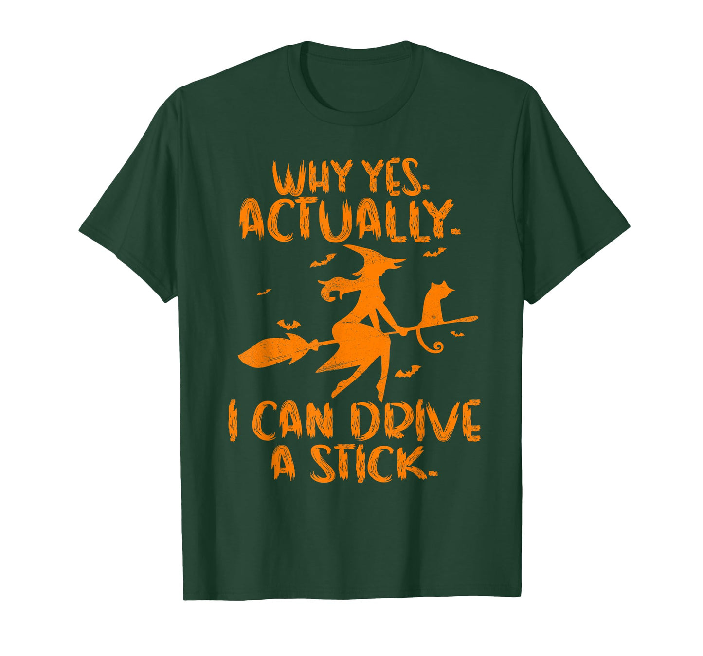Yes I Can Drive A Stick Funny Halloween Spooky Witch T-Shirt